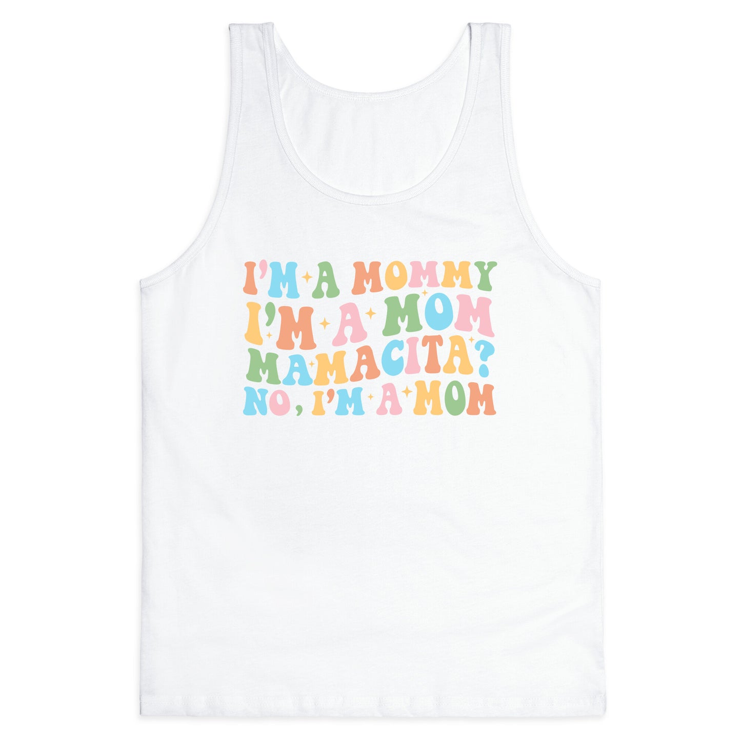 Mommy Mamacita Tank Top