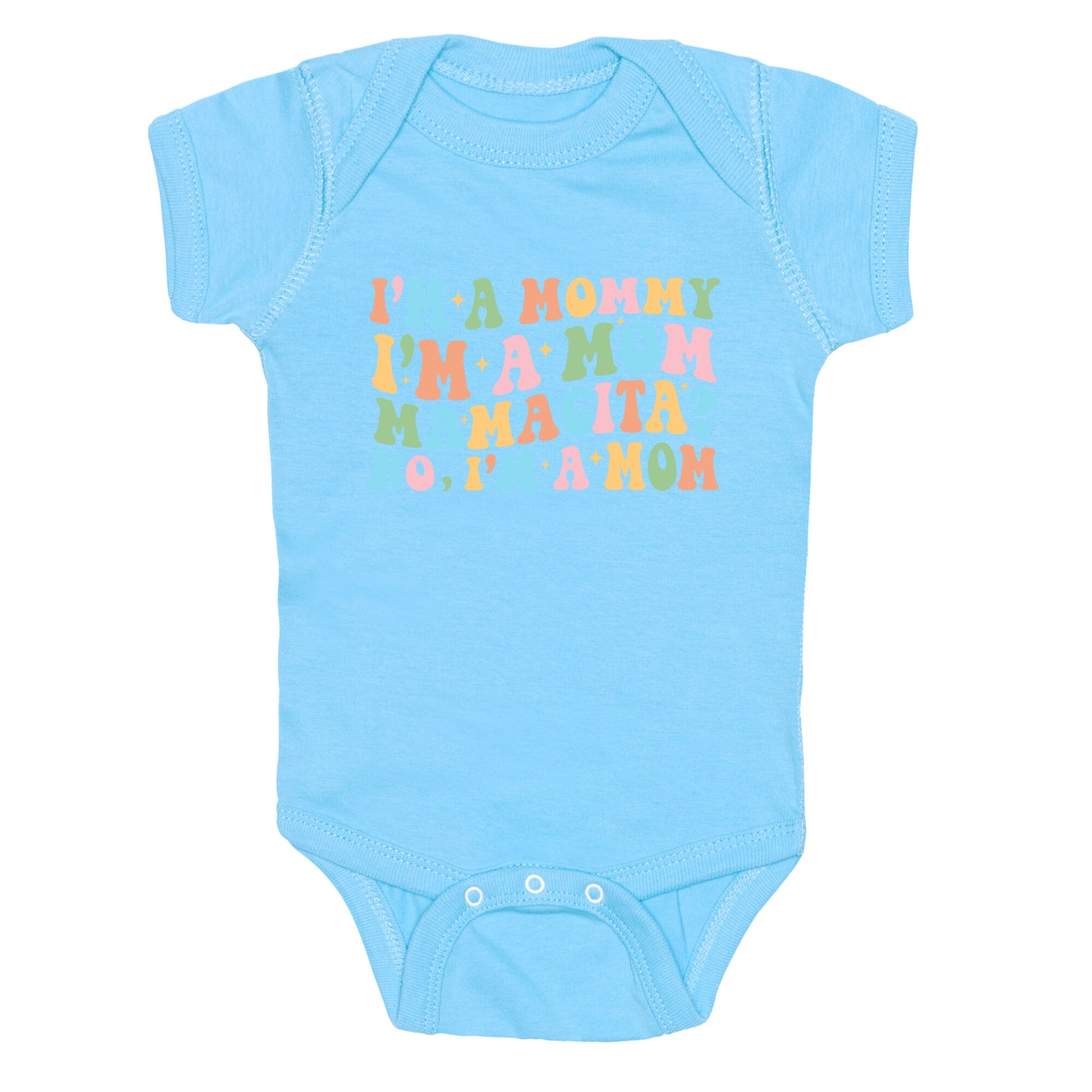 Mommy Mamacita Baby One-Piece