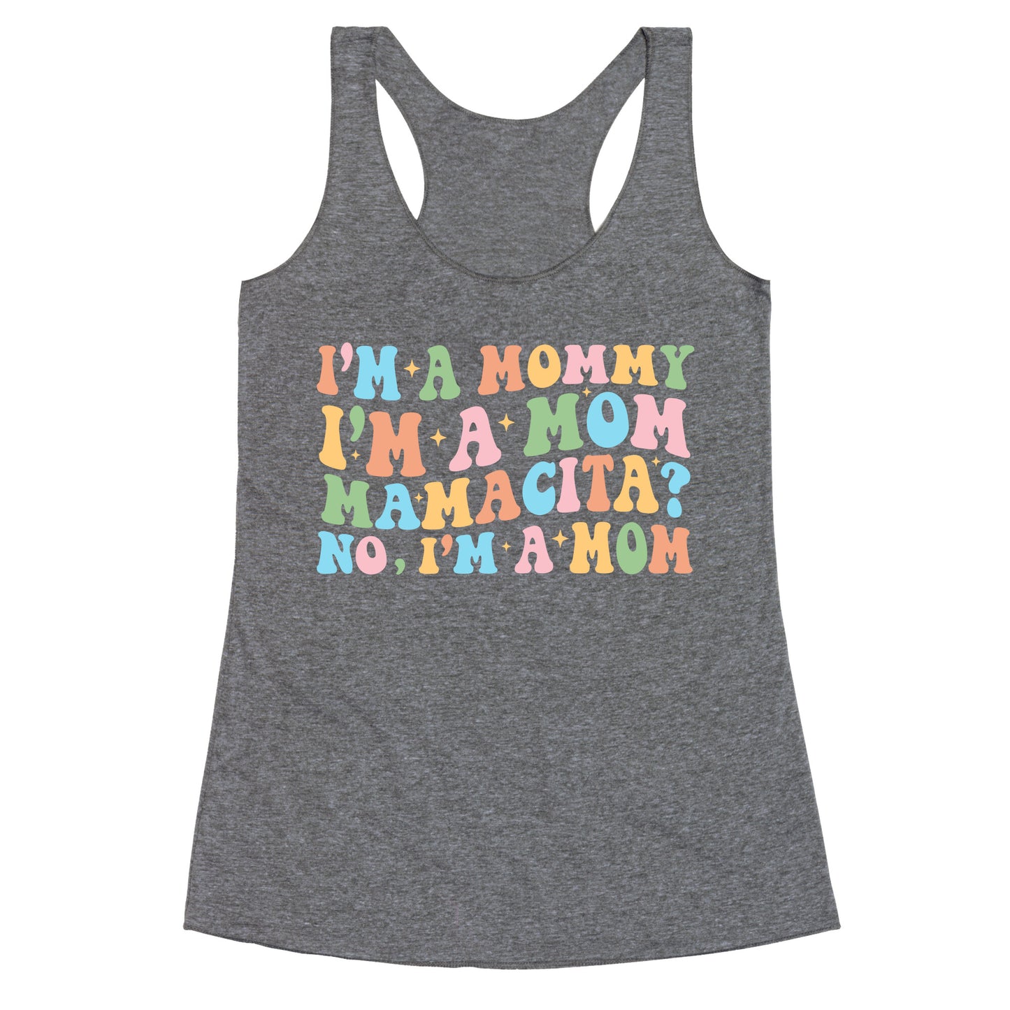 Mommy Mamacita Racerback Tank