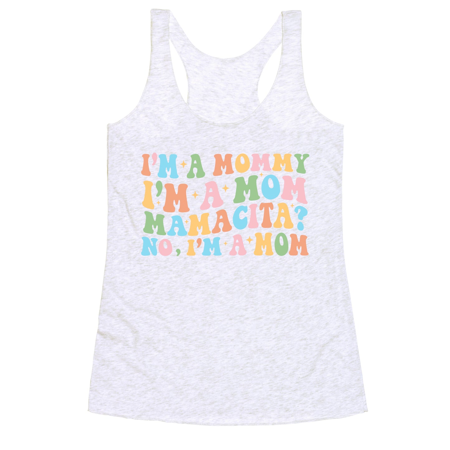 Mommy Mamacita Racerback Tank