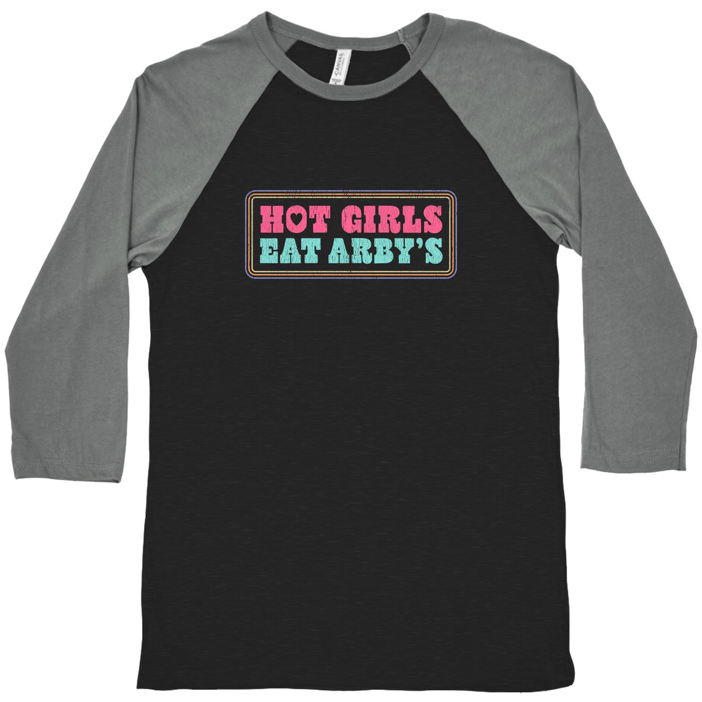 Hot Girls Eat Arbys Colorful Baseball Tee