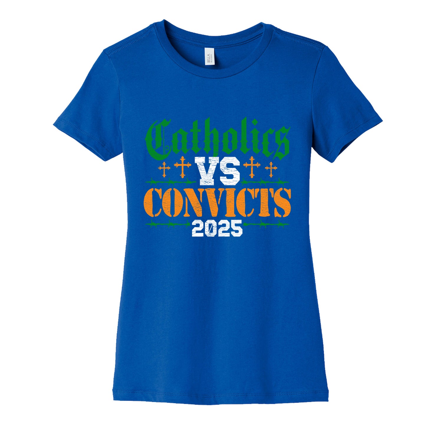 Catholics vs Convicts 2025 Womens Cotton Tee