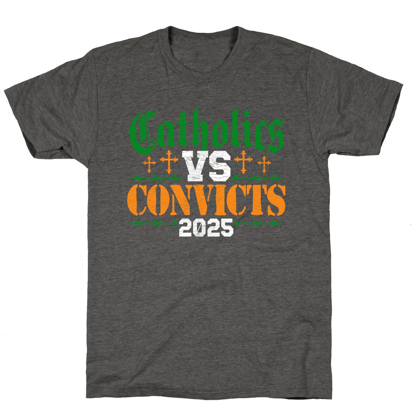Catholics vs Convicts 2025 Unisex Triblend Tee