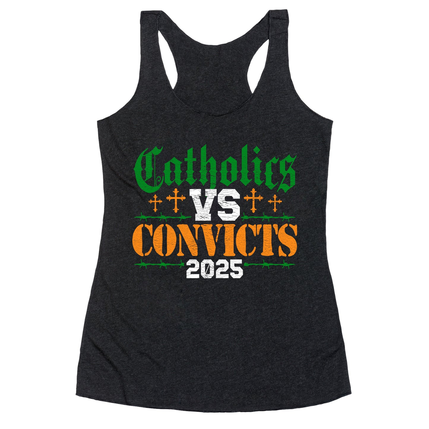 Catholics vs Convicts 2025 Racerback Tank