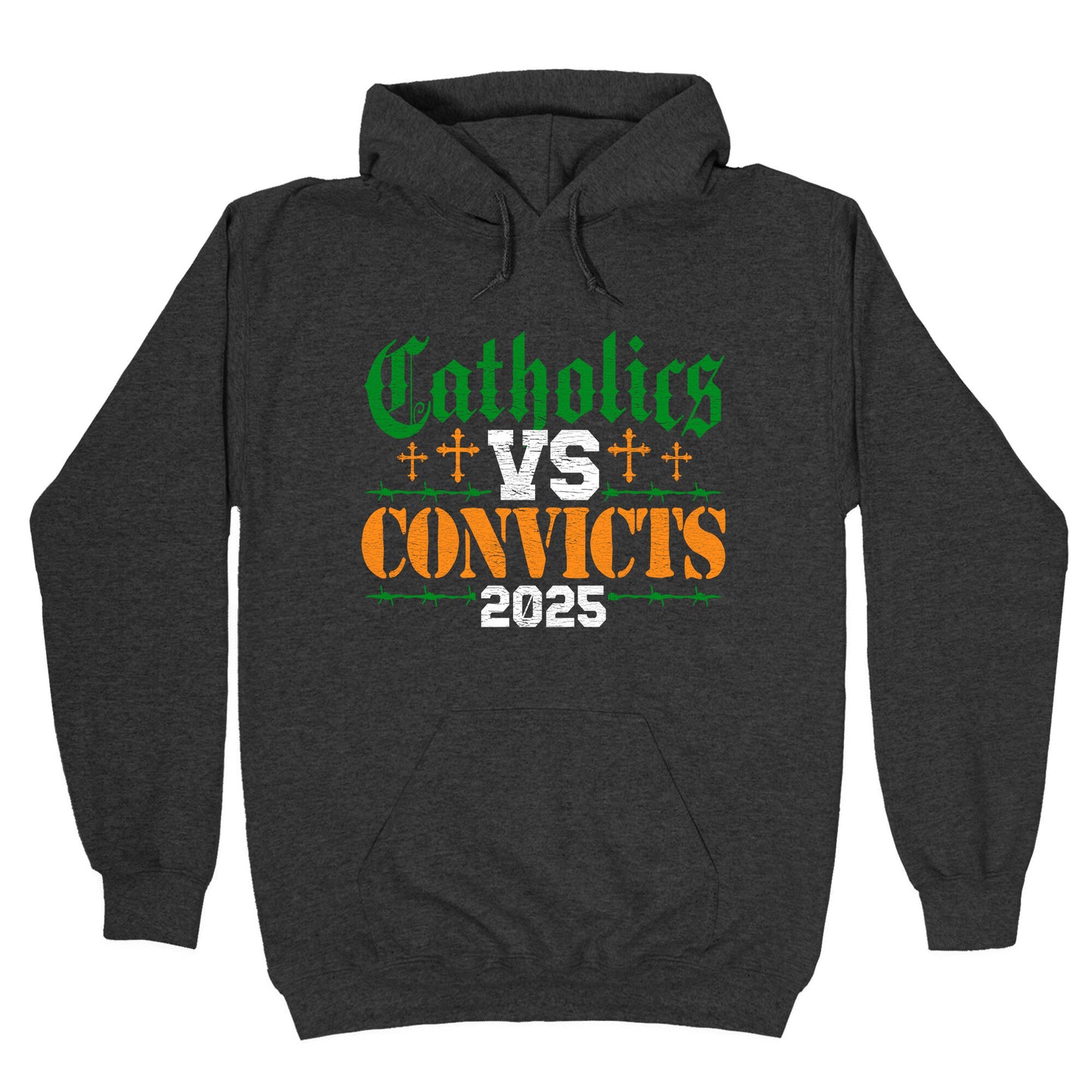 Catholics vs Convicts 2025 Hoodie