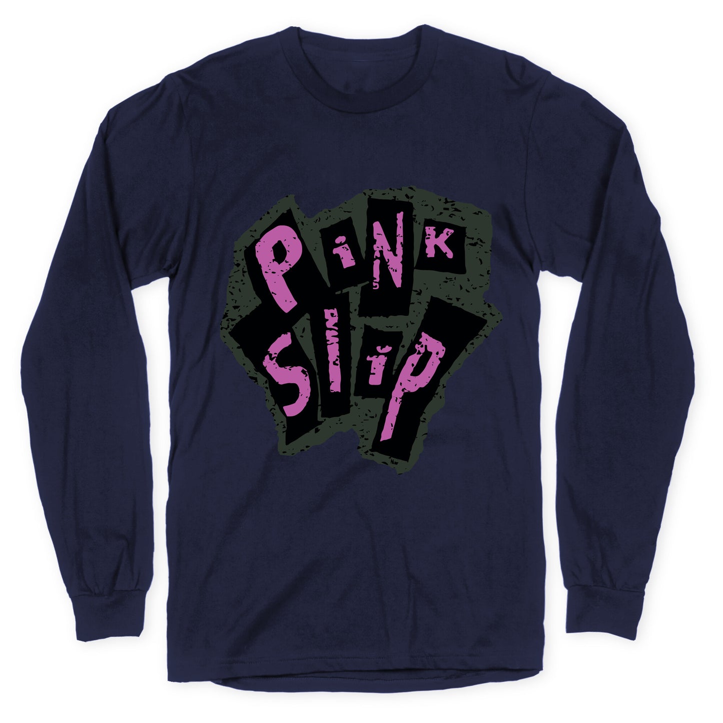Freaky Friday Pink Slip Longsleeve Tee