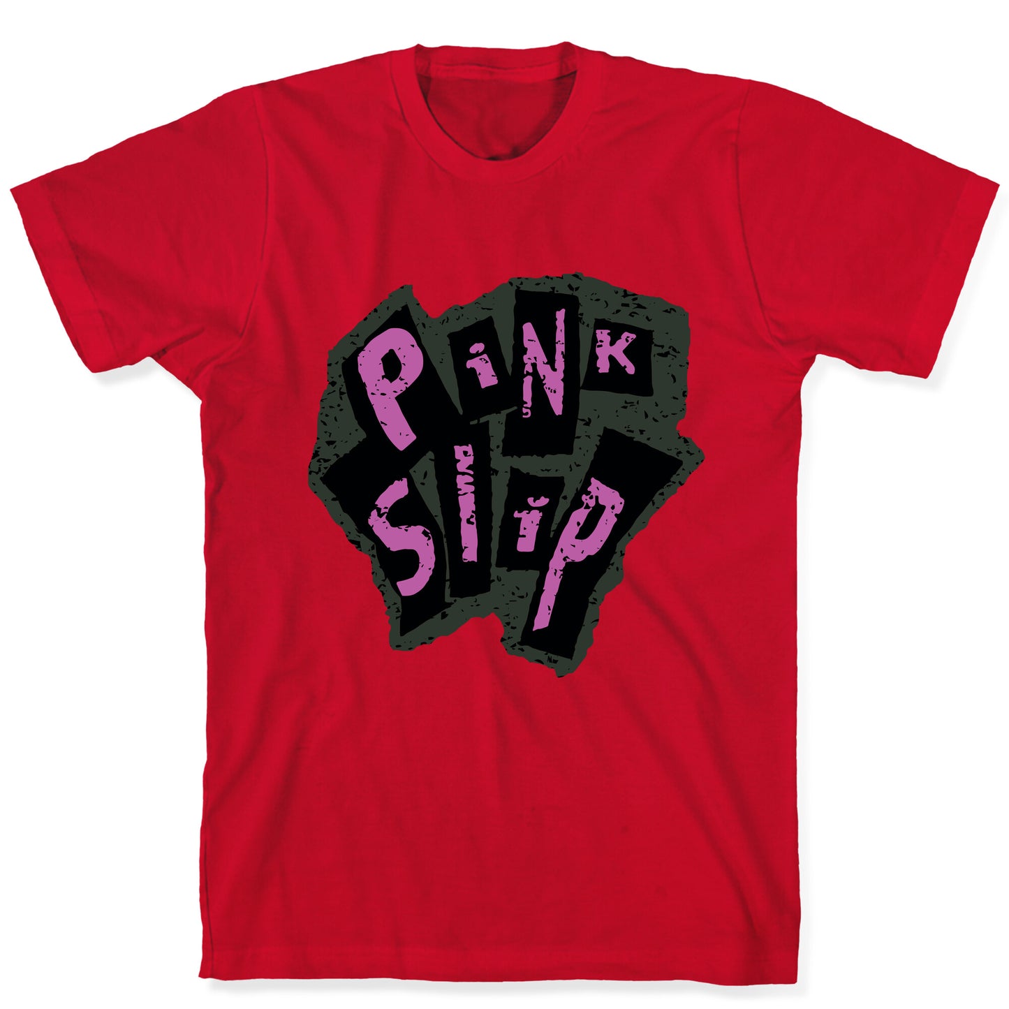 Freaky Friday Pink Slip T-Shirt