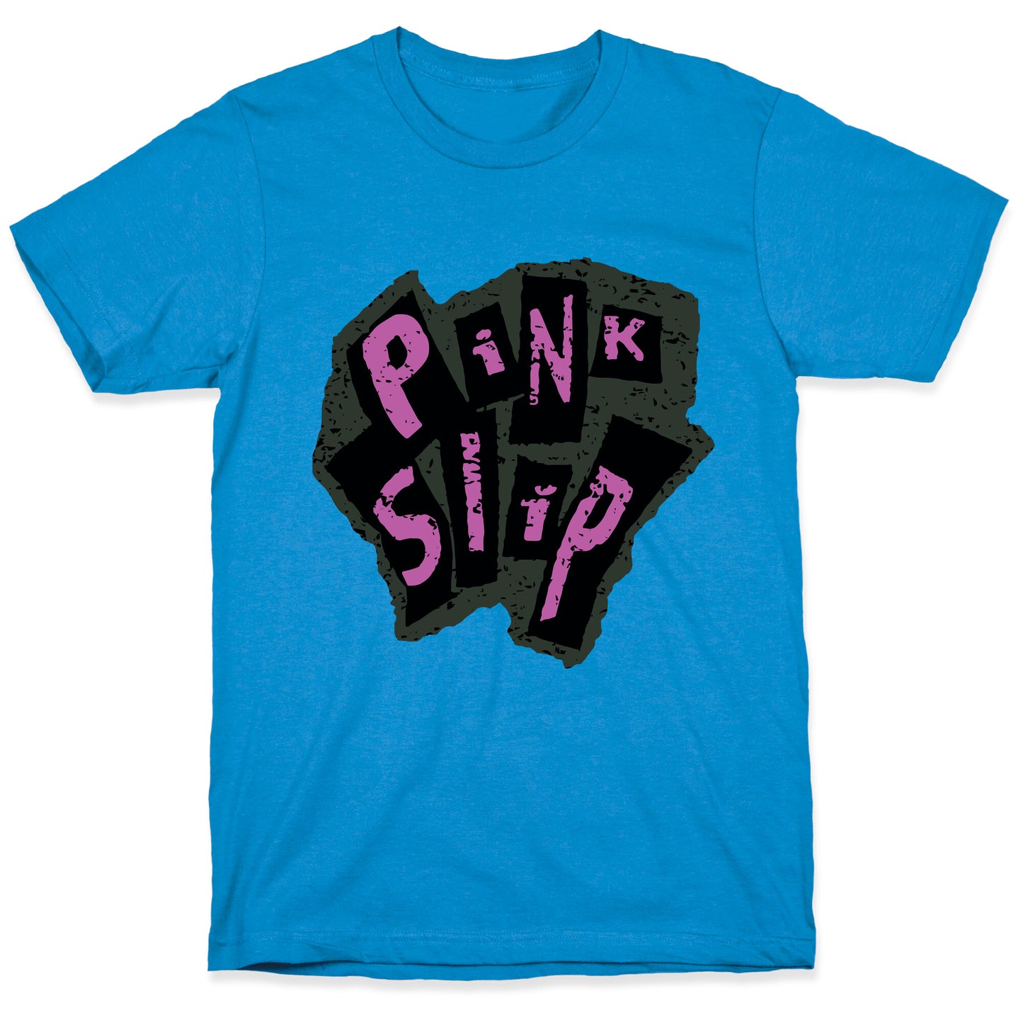 Freaky Friday Pink Slip T-Shirt