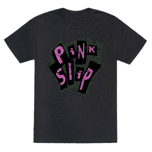 Freaky Friday Pink Slip Unisex Triblend Tee