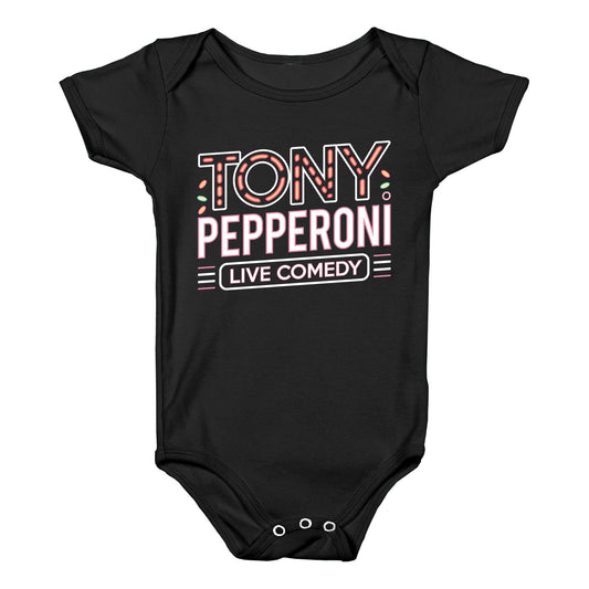 Tony Pepperoni Live Comedy Baby One-Piece