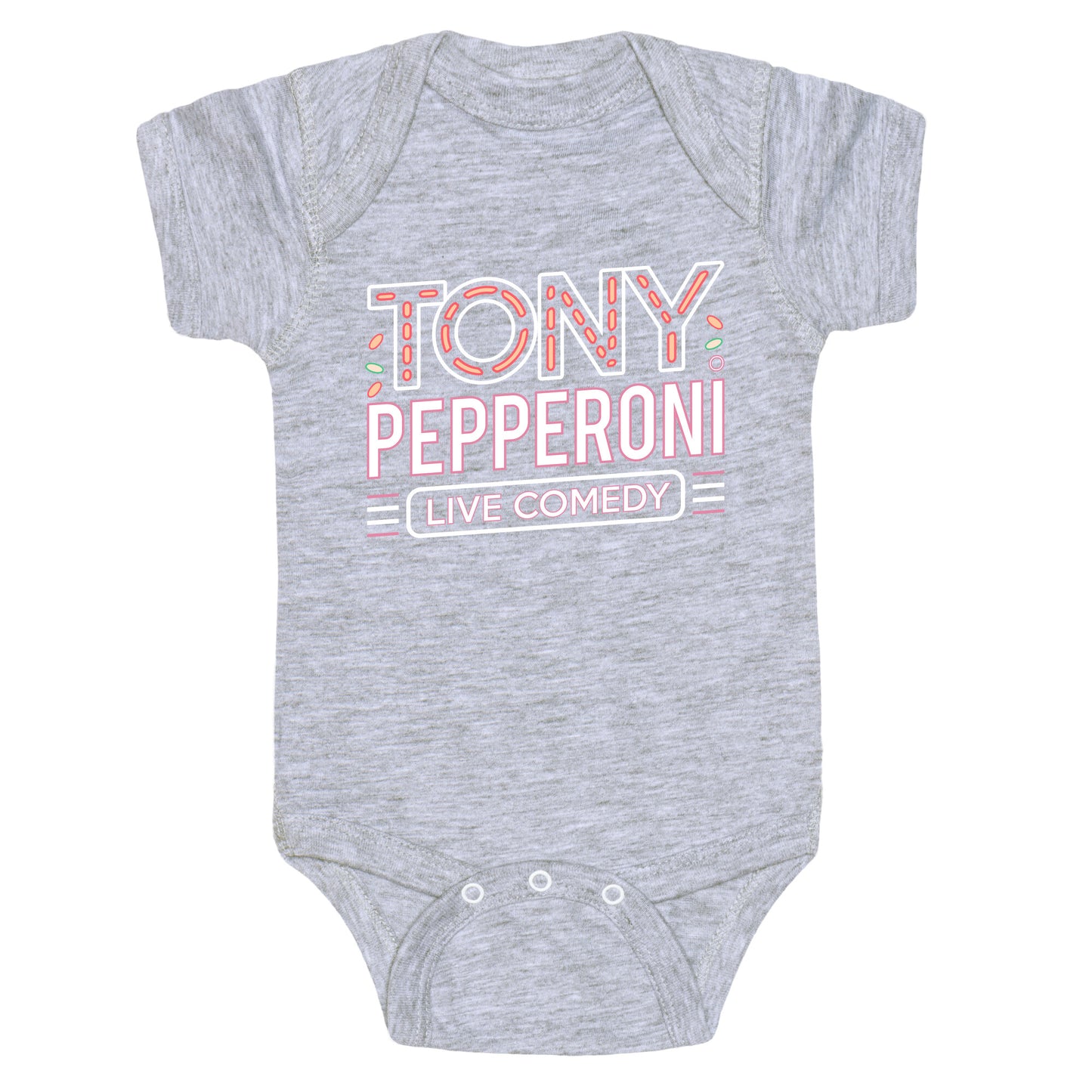 Tony Pepperoni Live Comedy Baby One-Piece