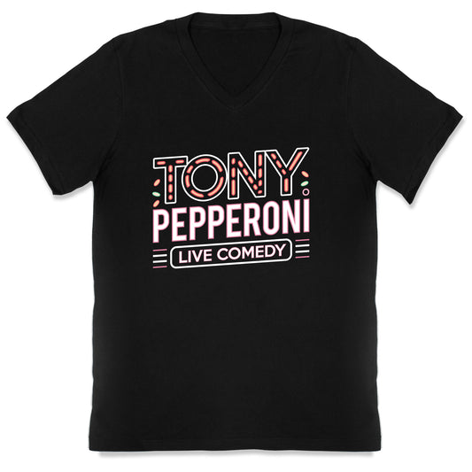 Tony Pepperoni Live Comedy V-Neck
