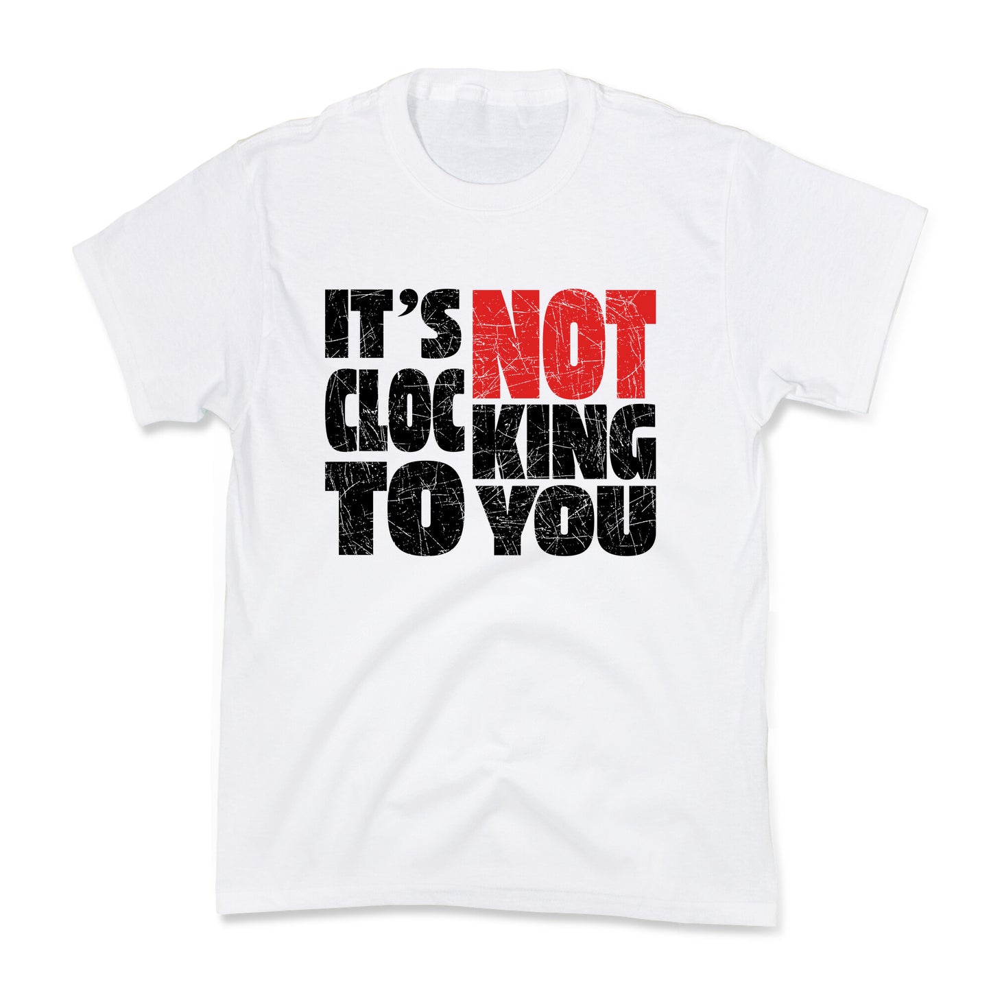 Bieber Its Not Clocking To You Kids Tee