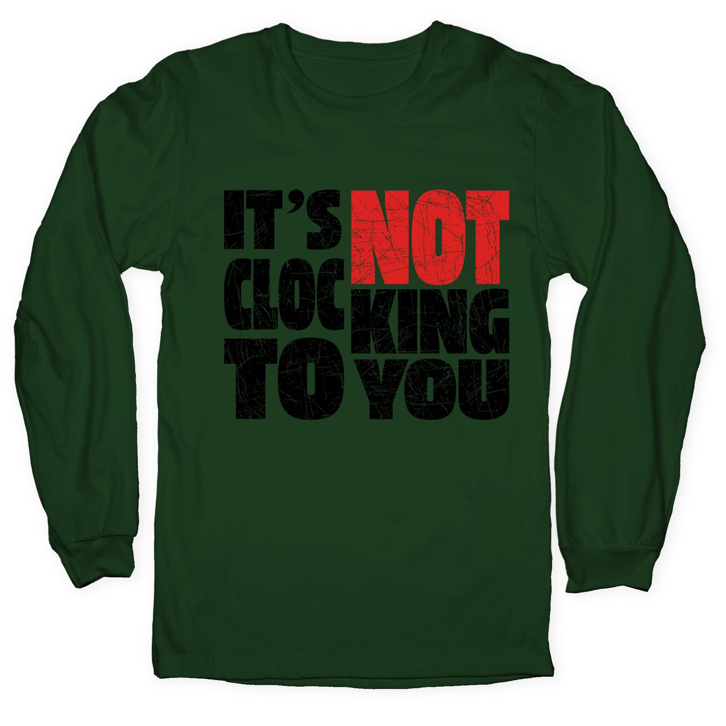 Bieber Its Not Clocking To You Longsleeve Tee