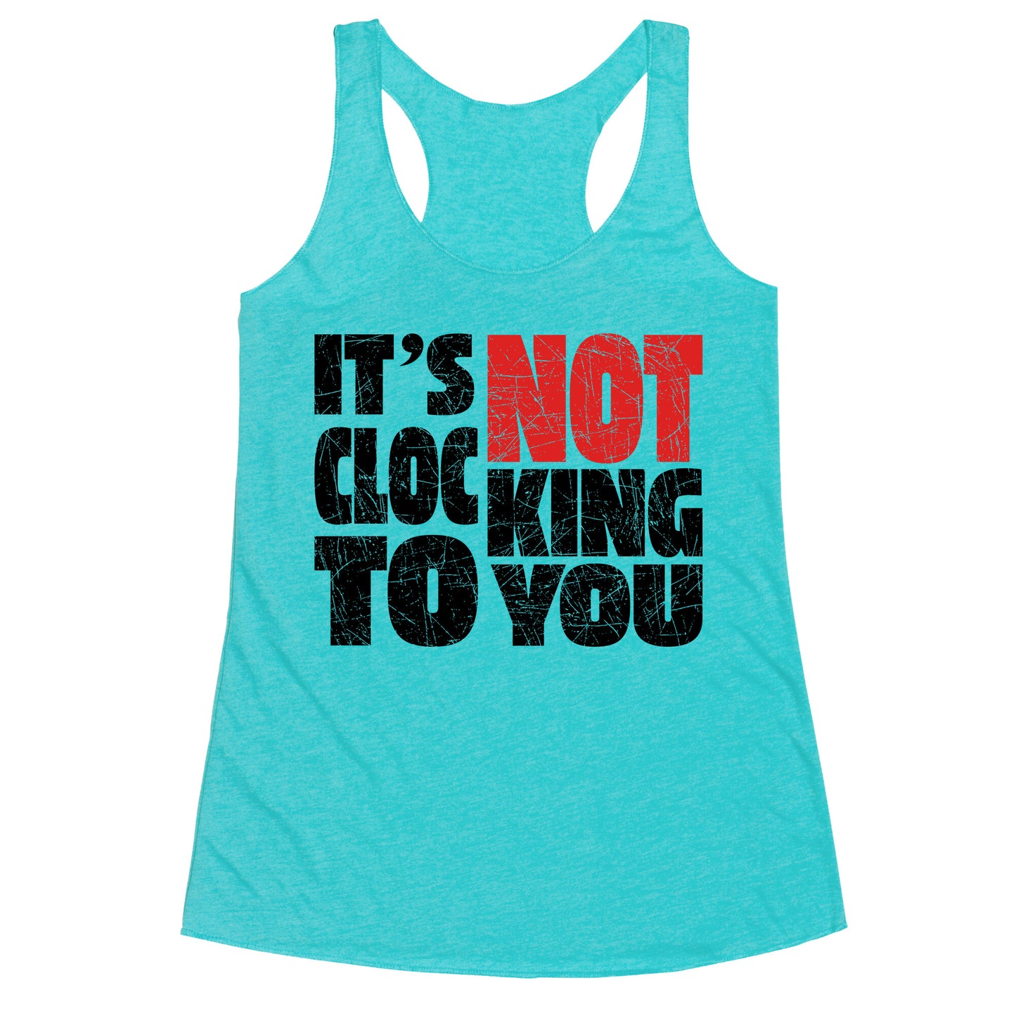 Bieber Its Not Clocking To You Racerback Tank