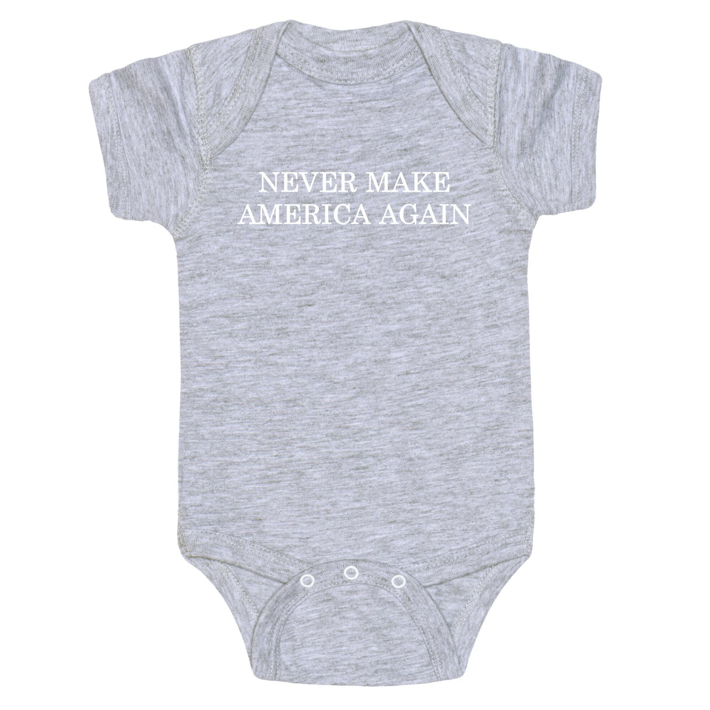 Never Make America Again Baby One-Piece