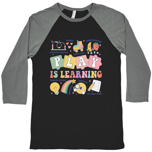 Play Is Learning Kindergarten Teacher Team Baseball Tee