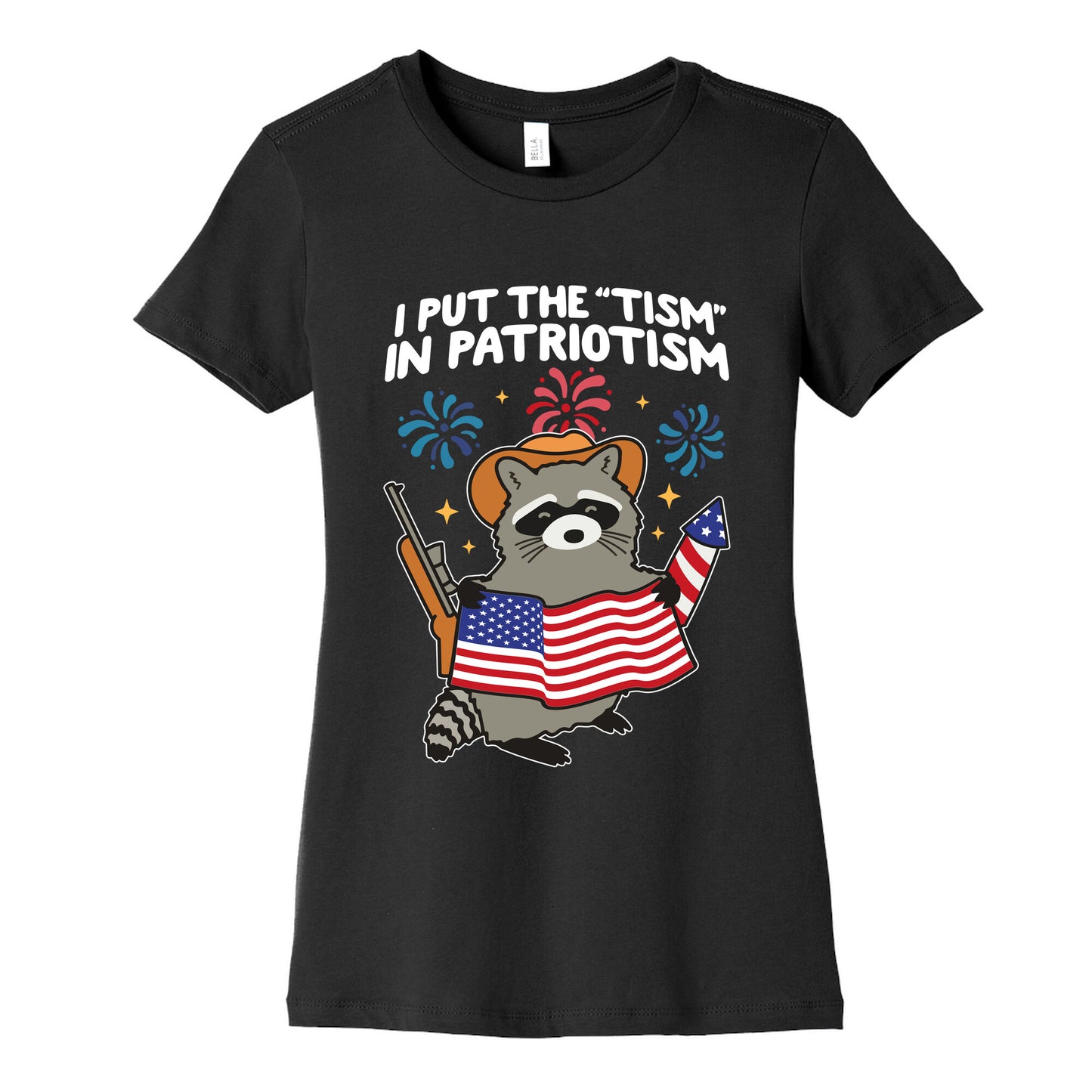 Tism In Patriotism Racoon Womens Cotton Tee