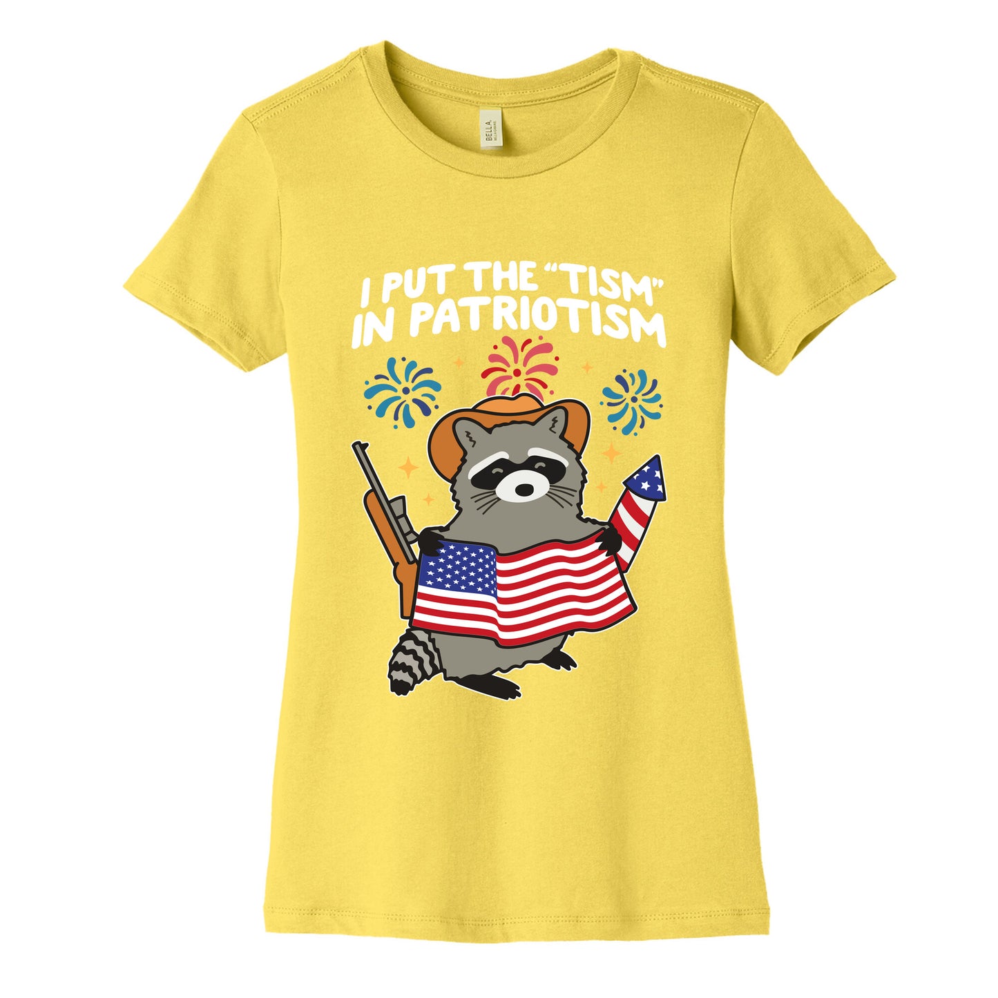 Tism In Patriotism Racoon Womens Cotton Tee