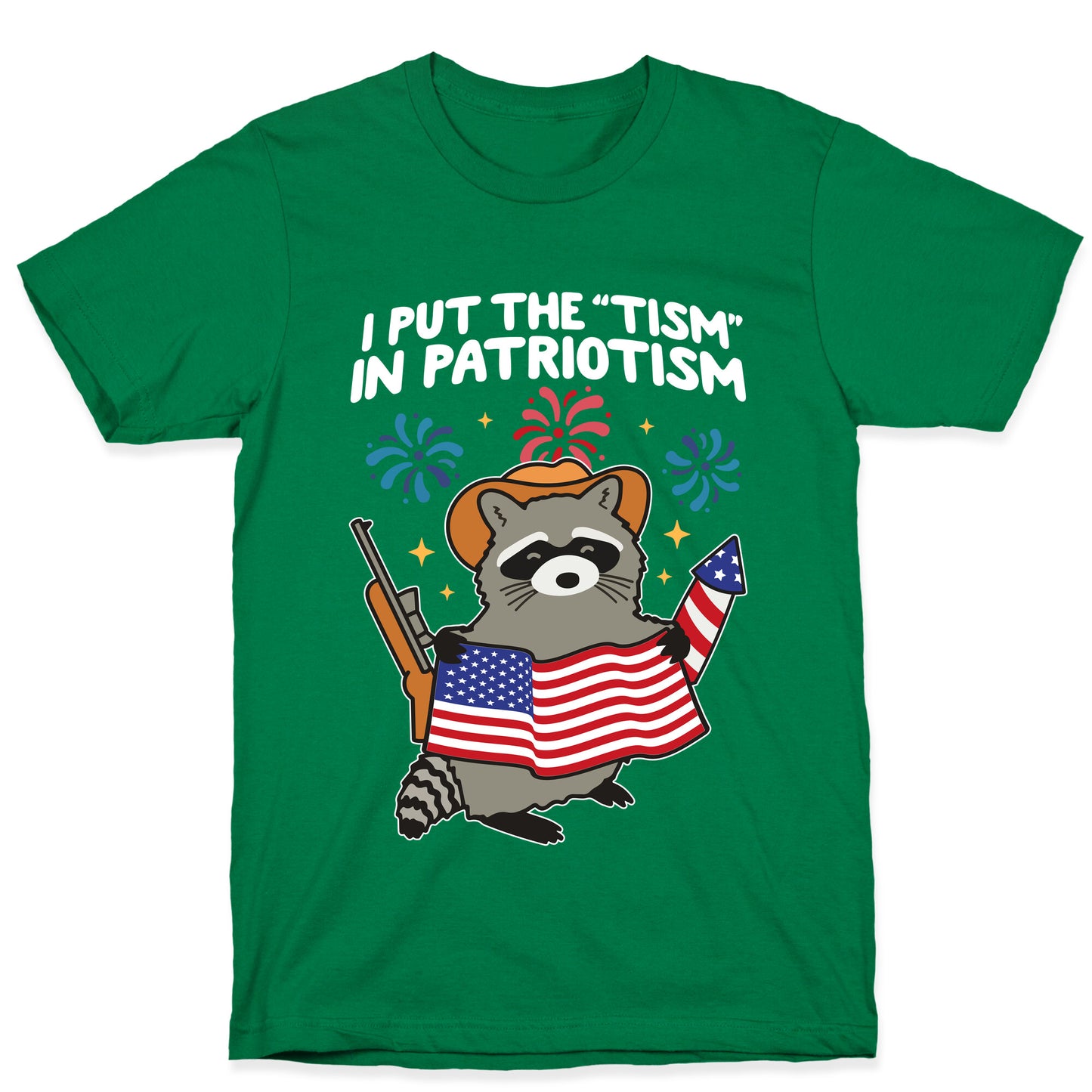 Tism In Patriotism Racoon T-Shirt