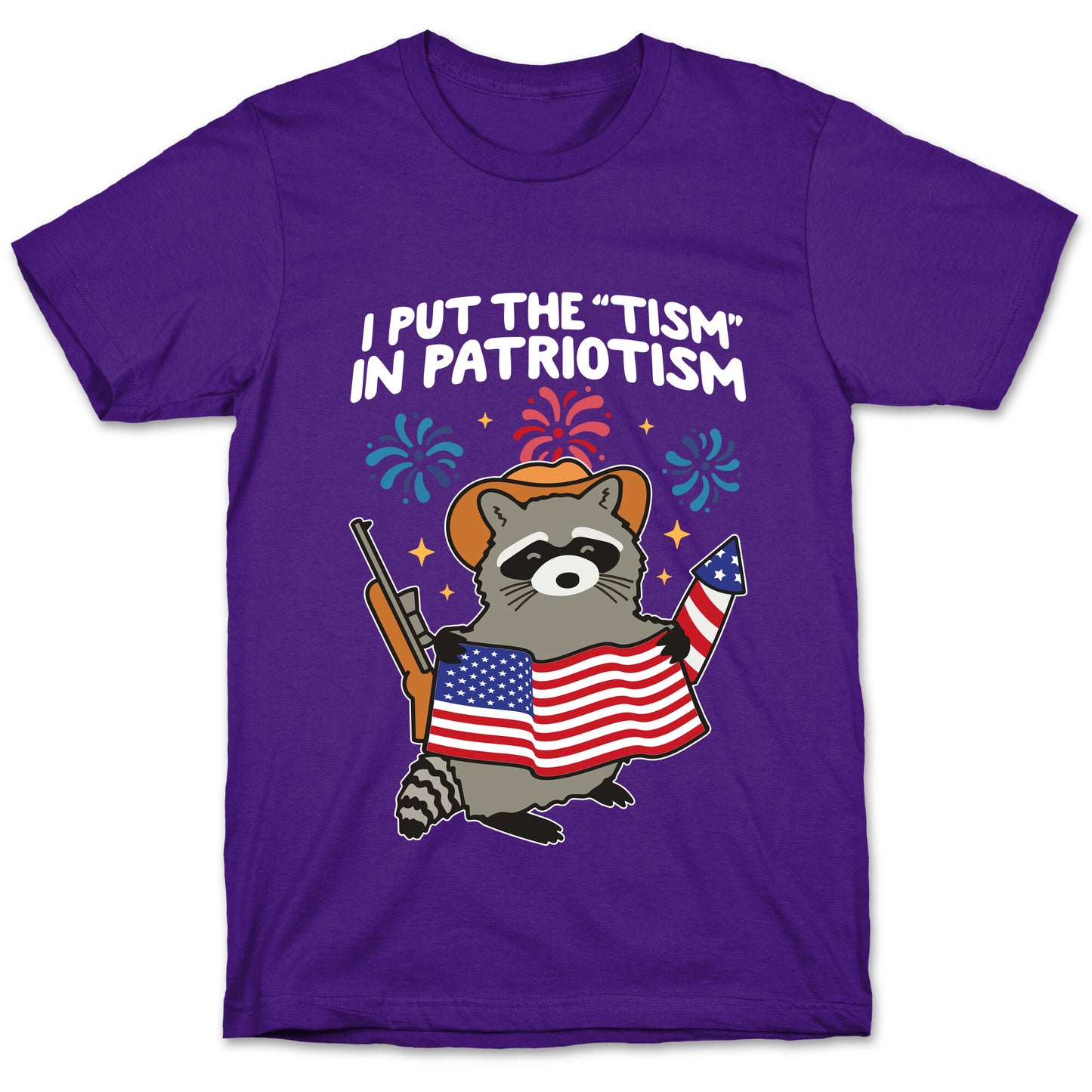 Tism In Patriotism Racoon T-Shirt