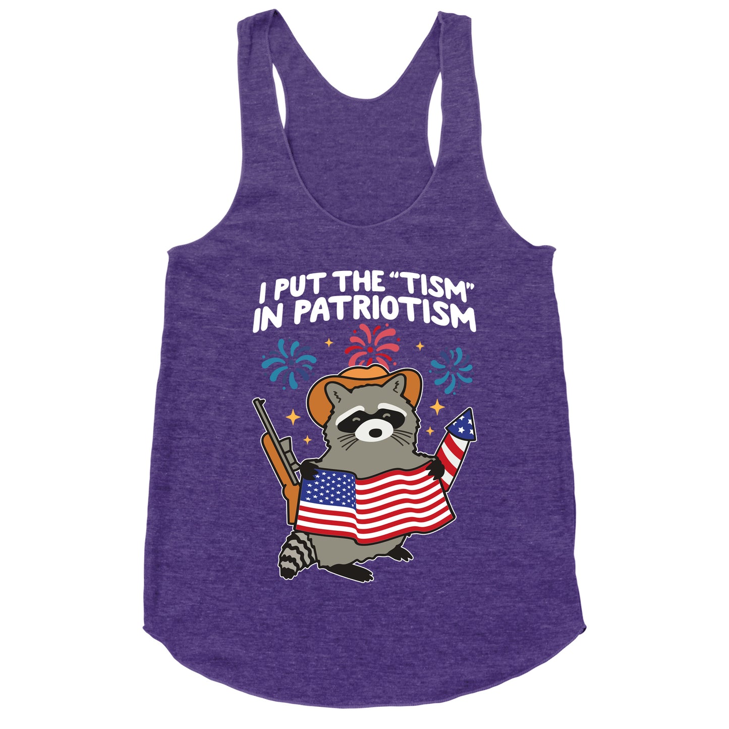 Tism In Patriotism Racoon Racerback Tank