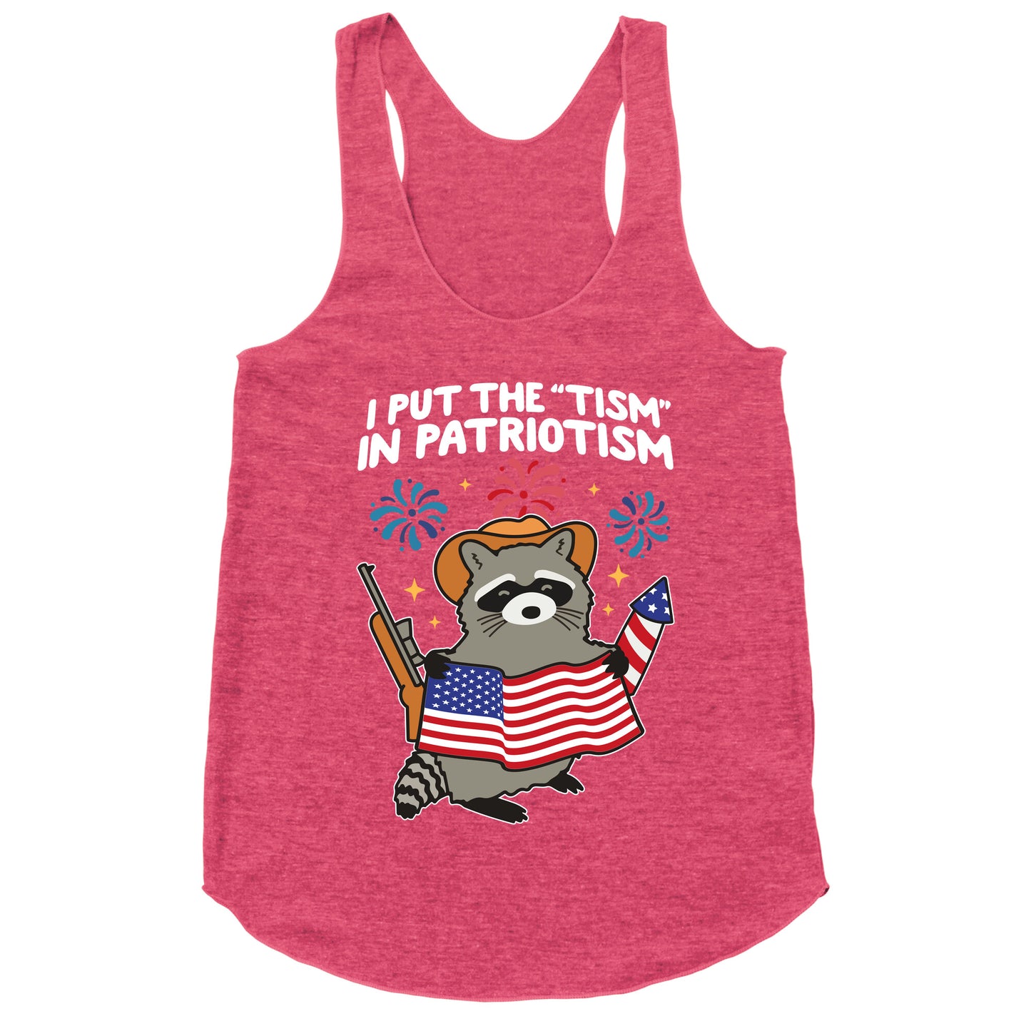Tism In Patriotism Racoon Racerback Tank