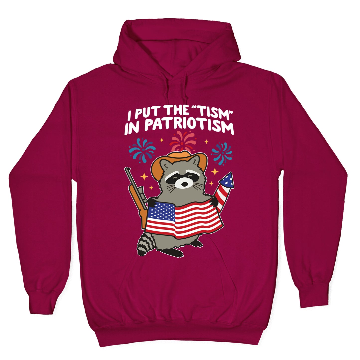 Tism In Patriotism Racoon Hoodie