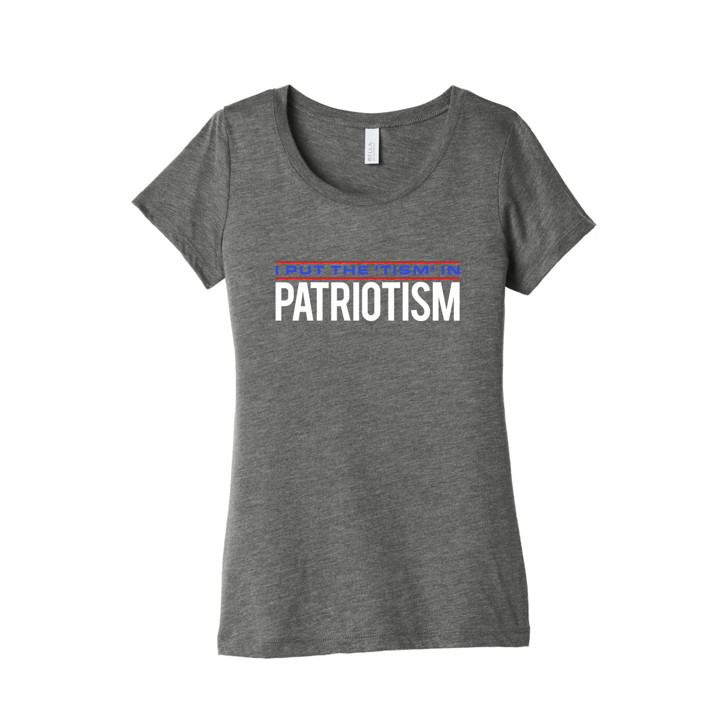 I Put The Tism In Patriotism Womens Triblend Tee