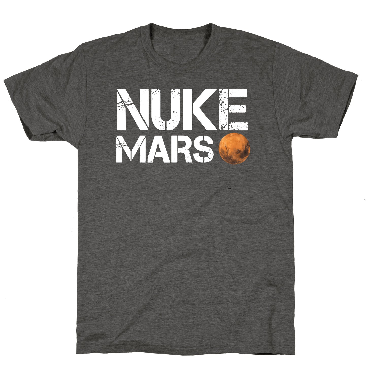 Nuke Mars Unisex Triblend Tee