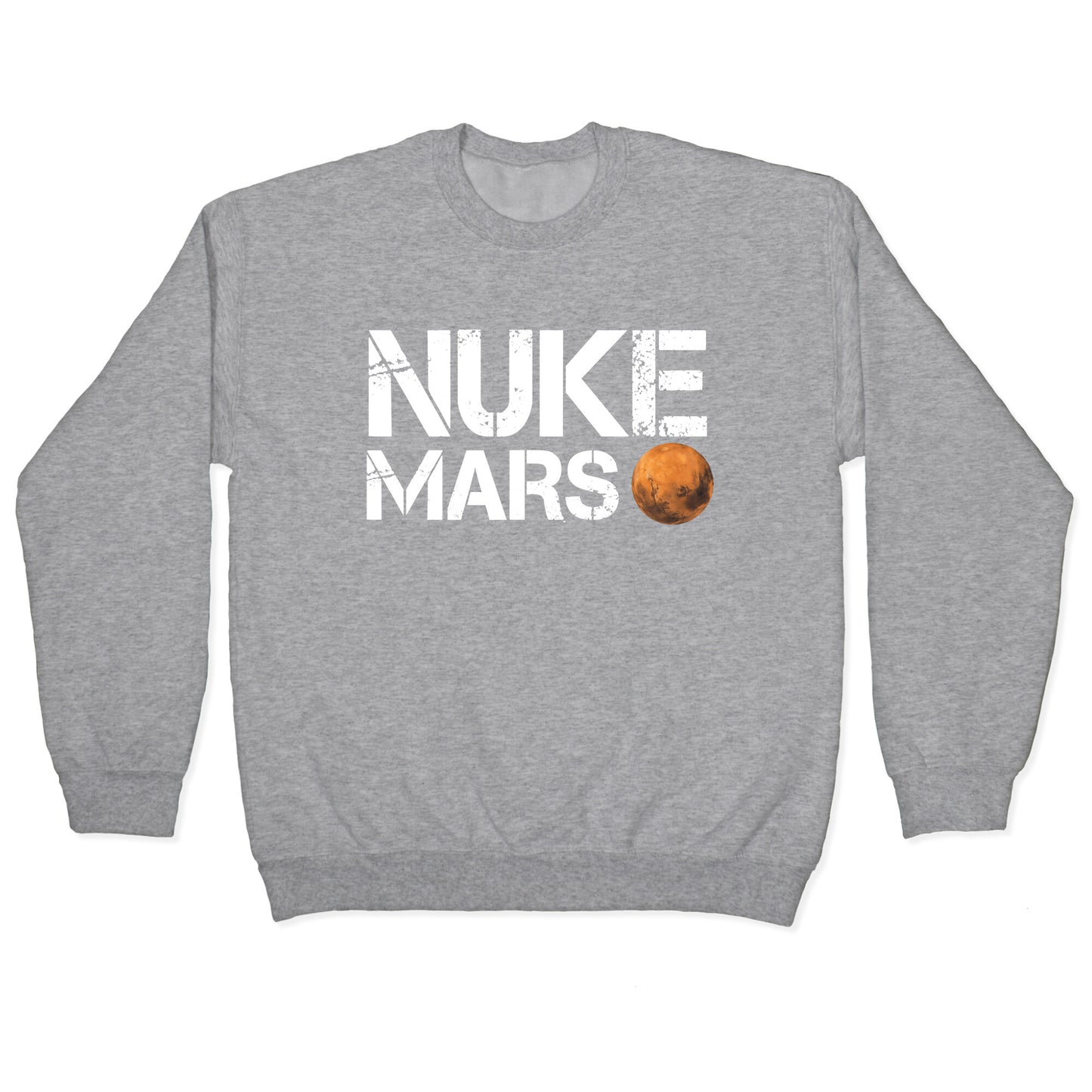 Nuke Mars Crewneck Sweatshirt