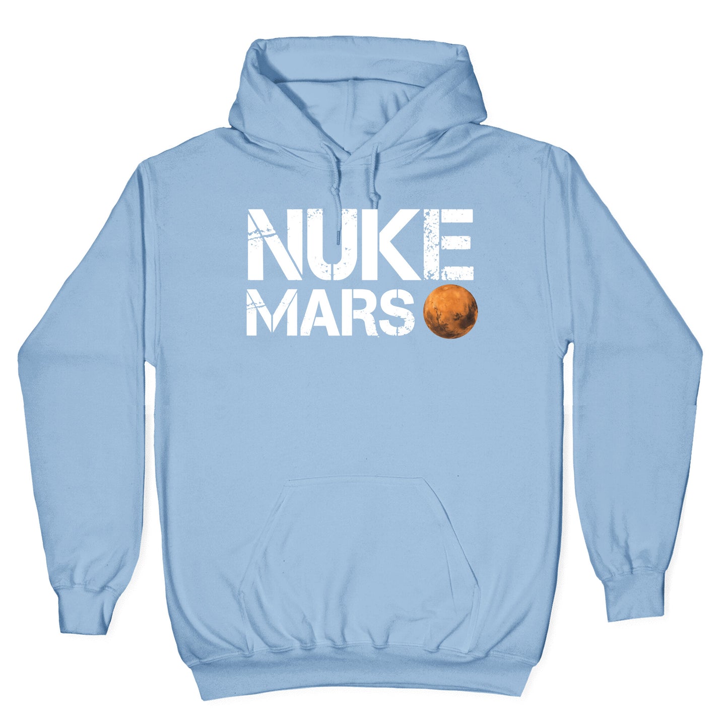 Nuke Mars Hoodie