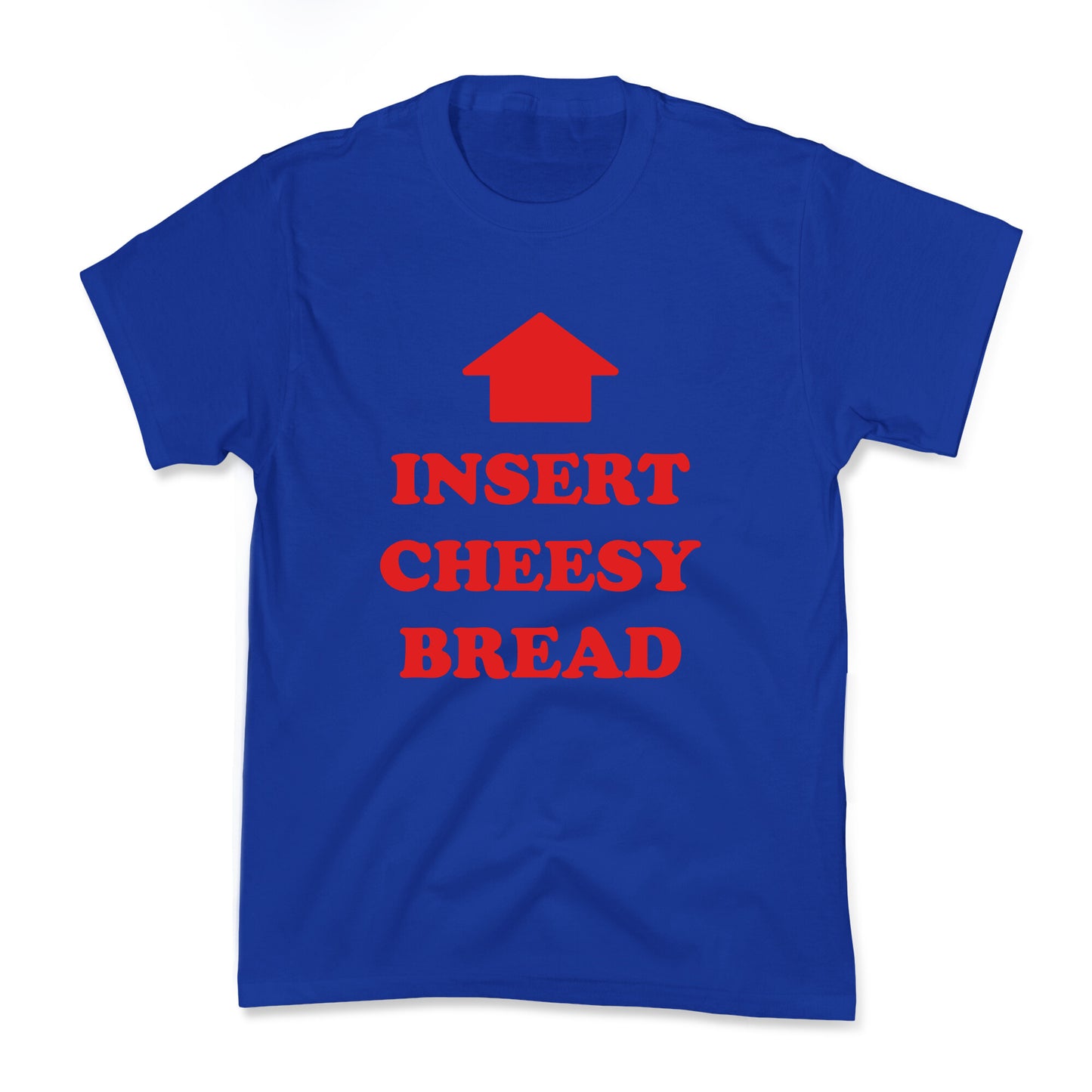 Insert Cheesy Bread Kids Tee