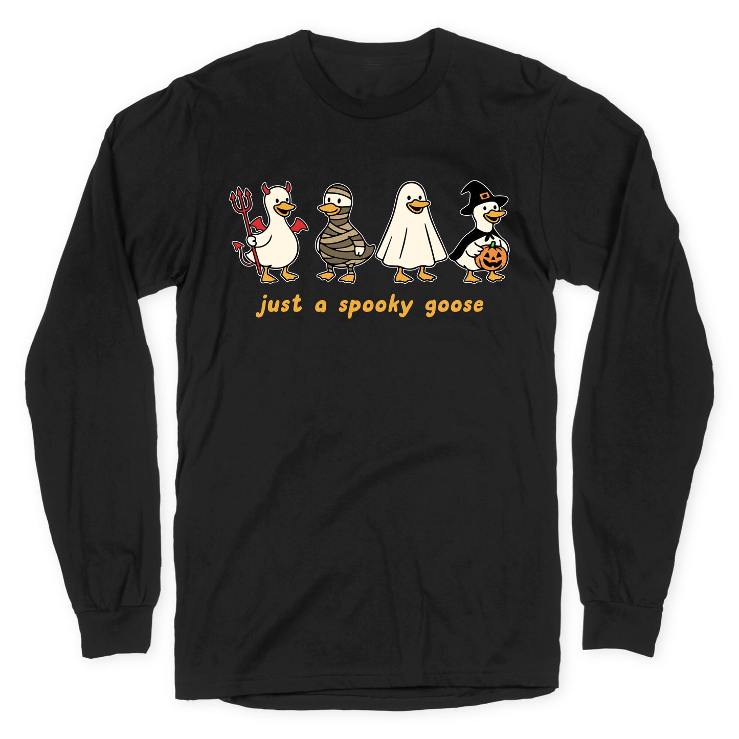 Halloween Just A Spooky Goose Longsleeve Tee