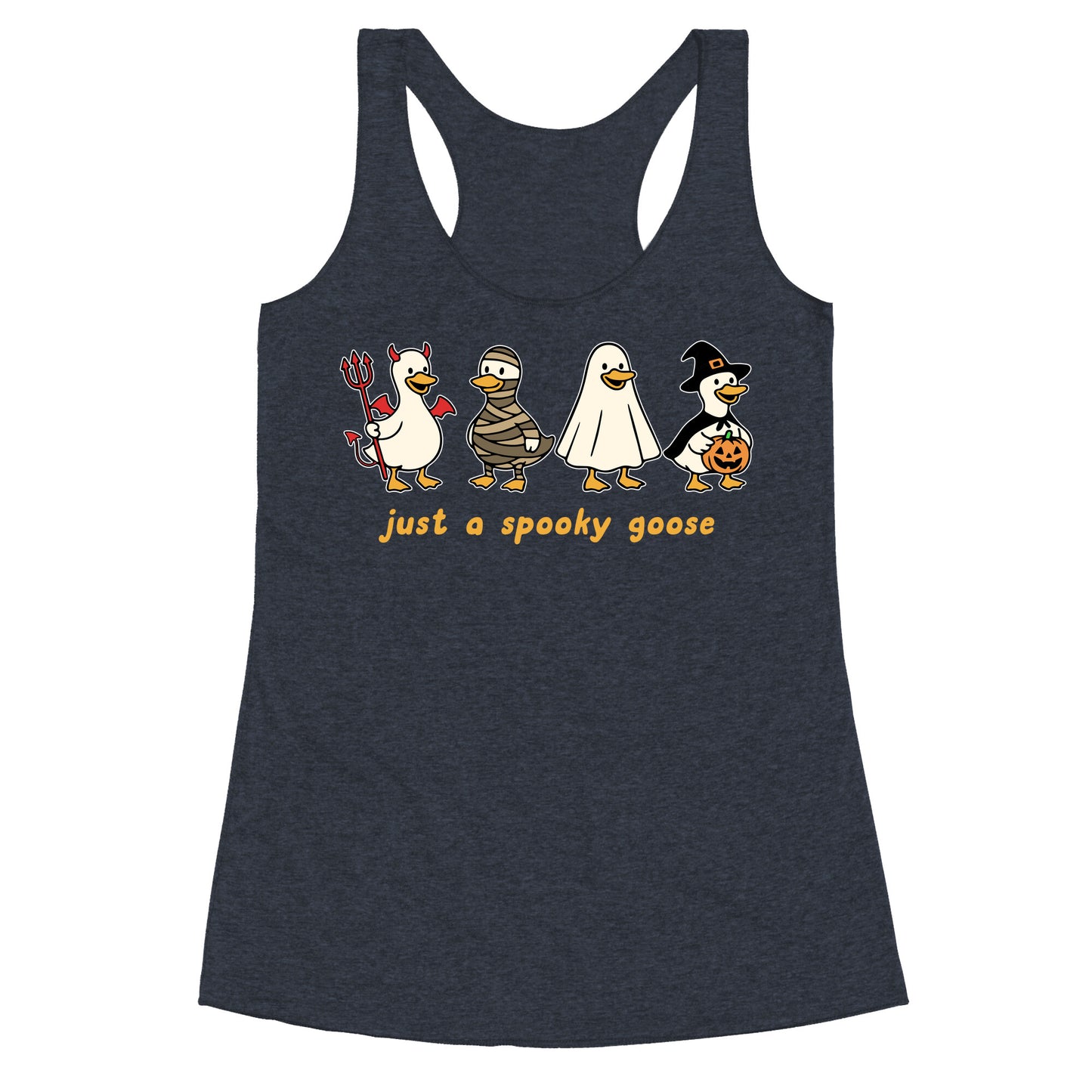 Halloween Just A Spooky Goose Racerback Tank