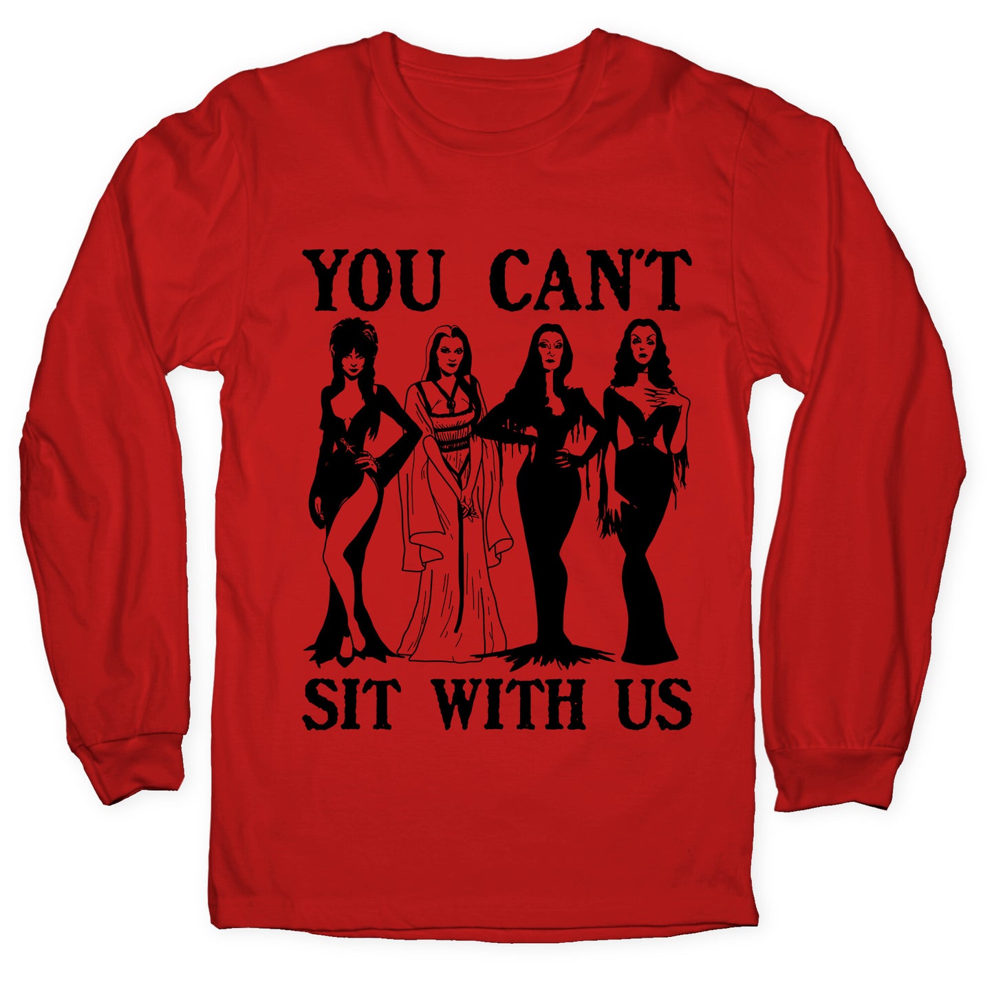 Halloween You Cant Sit With Us Longsleeve Tee