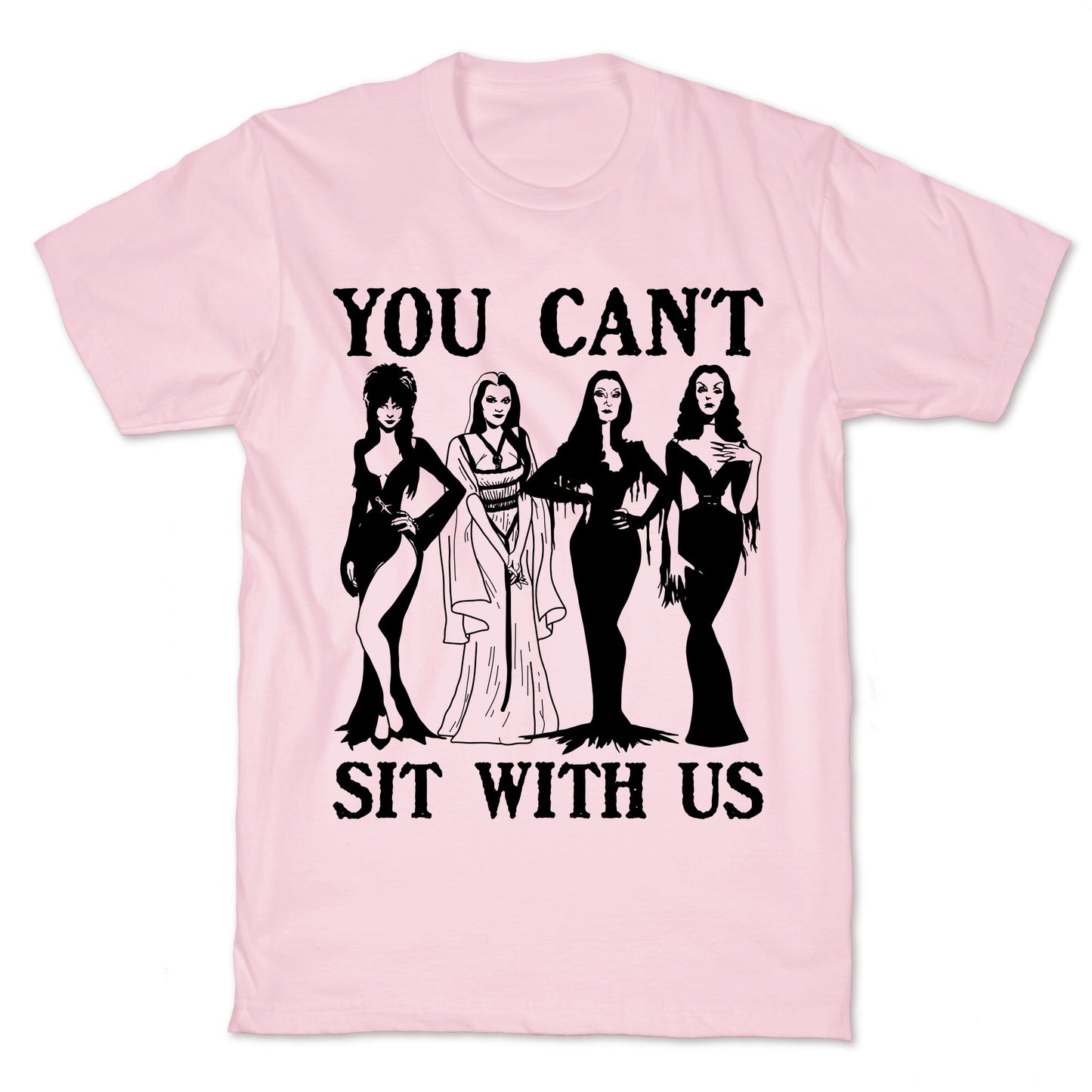 Halloween You Cant Sit With Us T-Shirt