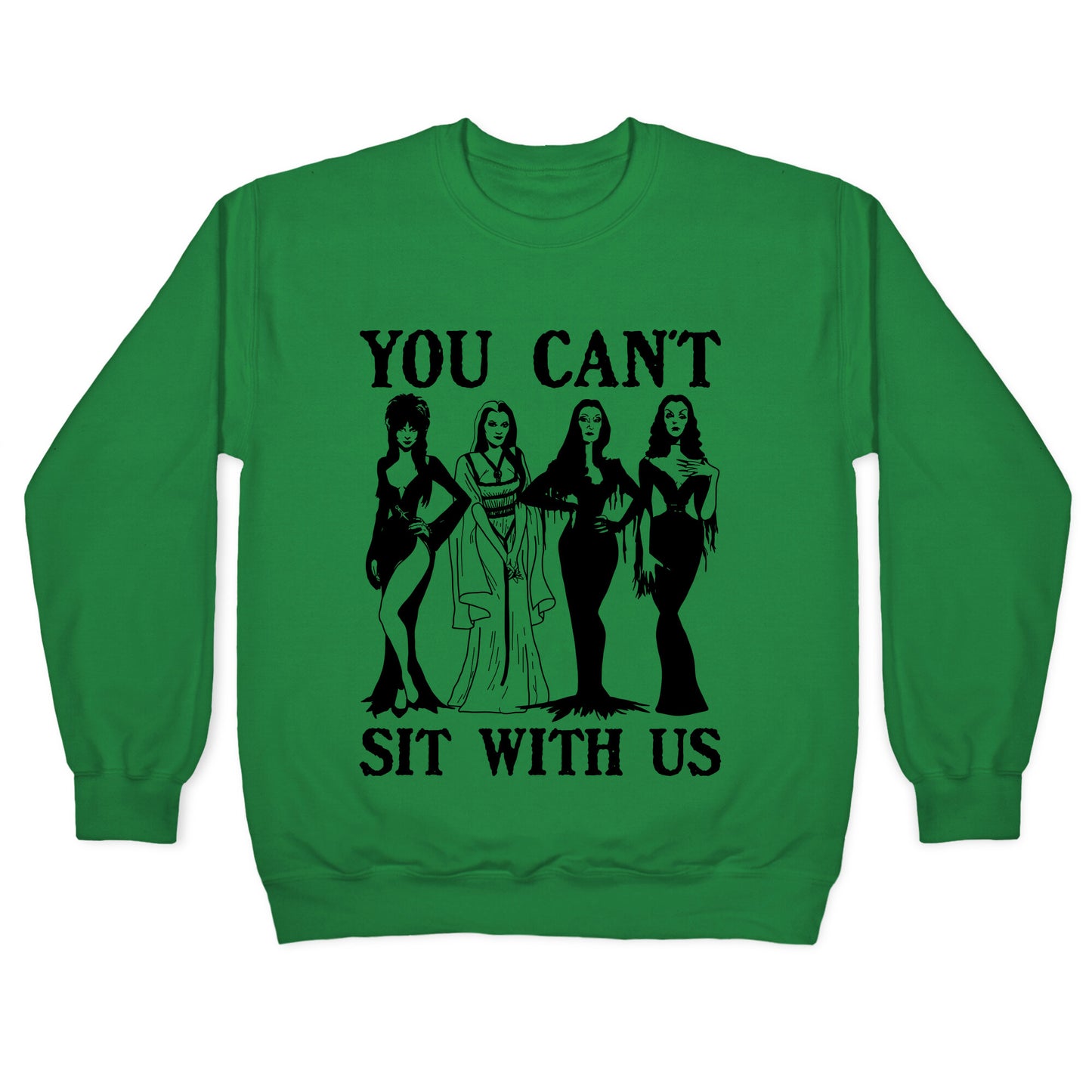 Halloween You Cant Sit With Us Crewneck Sweatshirt