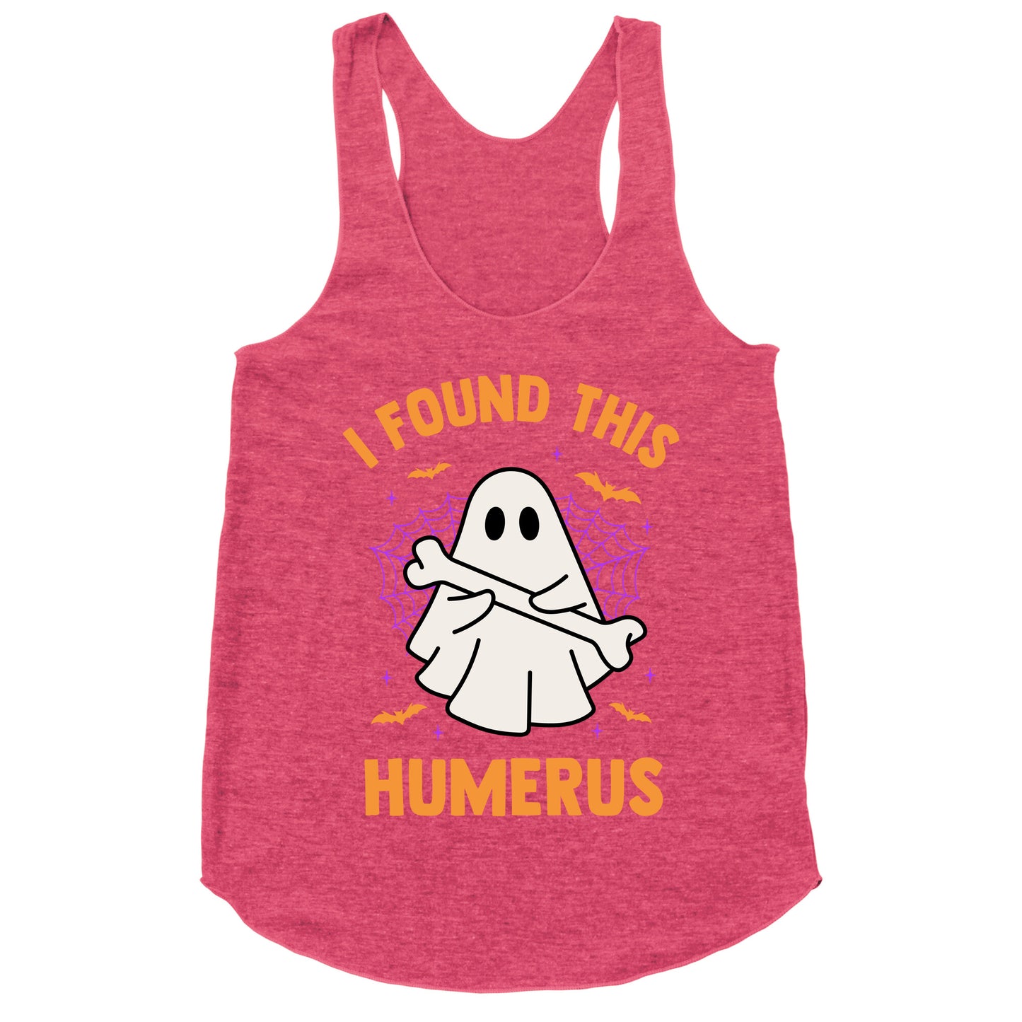 I Found This Humerus Racerback Tank