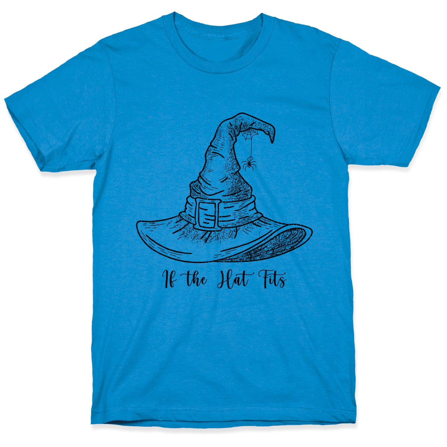 If the Hat Fits Halloween Witch T-Shirt