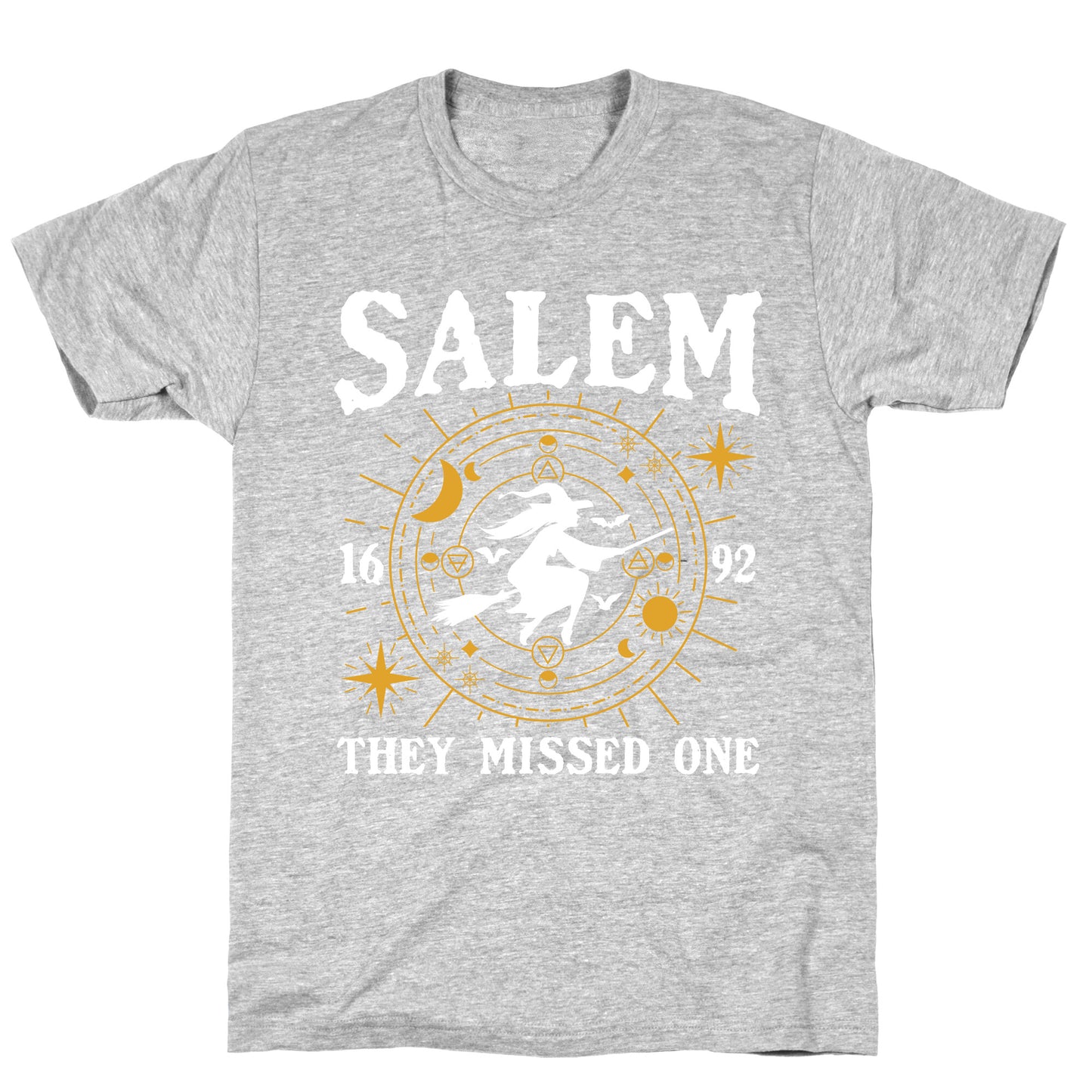 Salem They Missed One 1692 T-Shirt