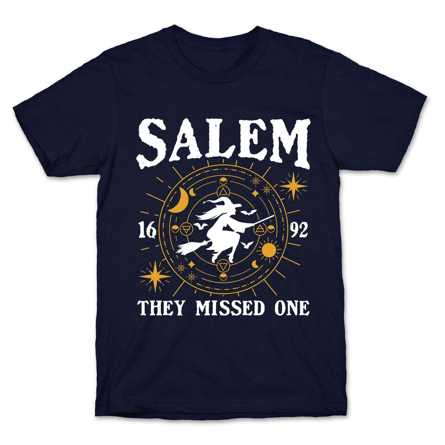 Salem They Missed One 1692 T-Shirt