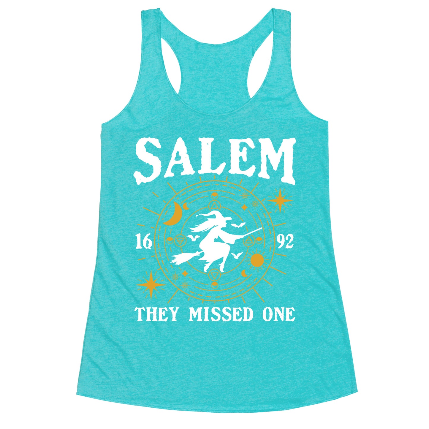 Salem They Missed One 1692 Racerback Tank