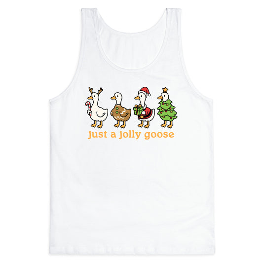 Just a Jolly Goose Christmas Tank Top