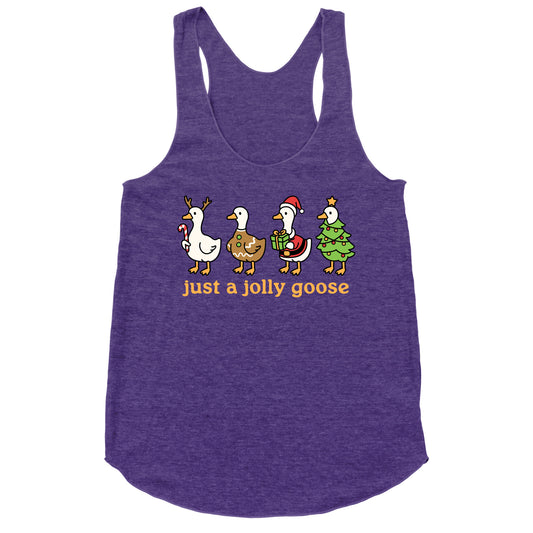 Just a Jolly Goose Christmas Racerback Tank