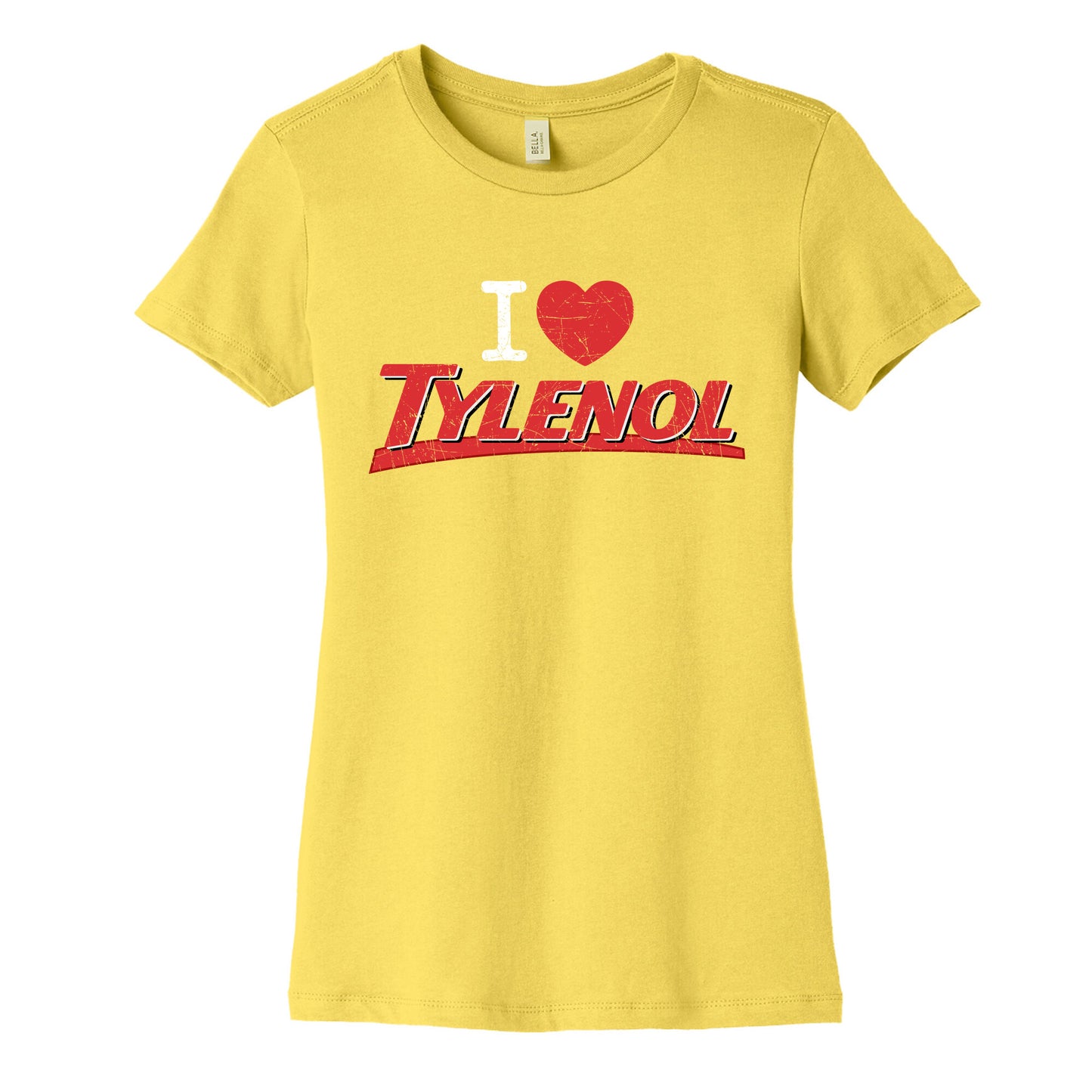 I Love Tylenol Womens Cotton Tee