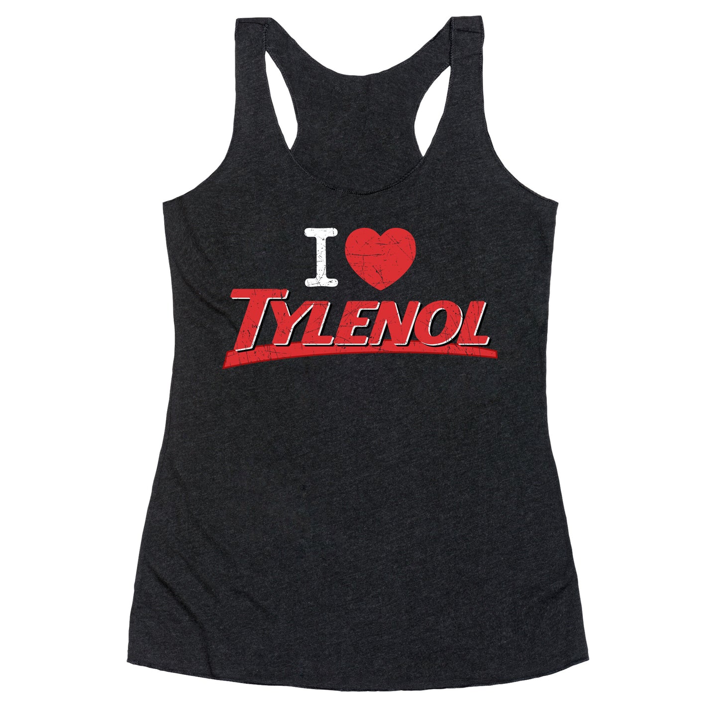 I Love Tylenol Racerback Tank
