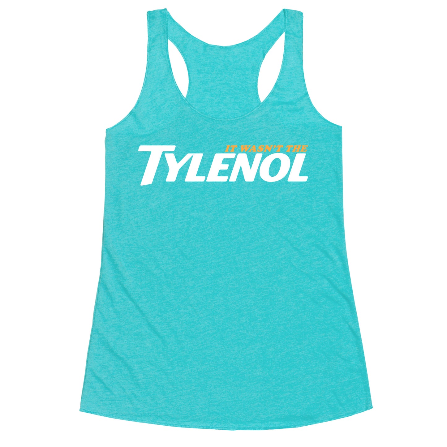 It Wasnt The Tylenol Autism Awareness Racerback Tank
