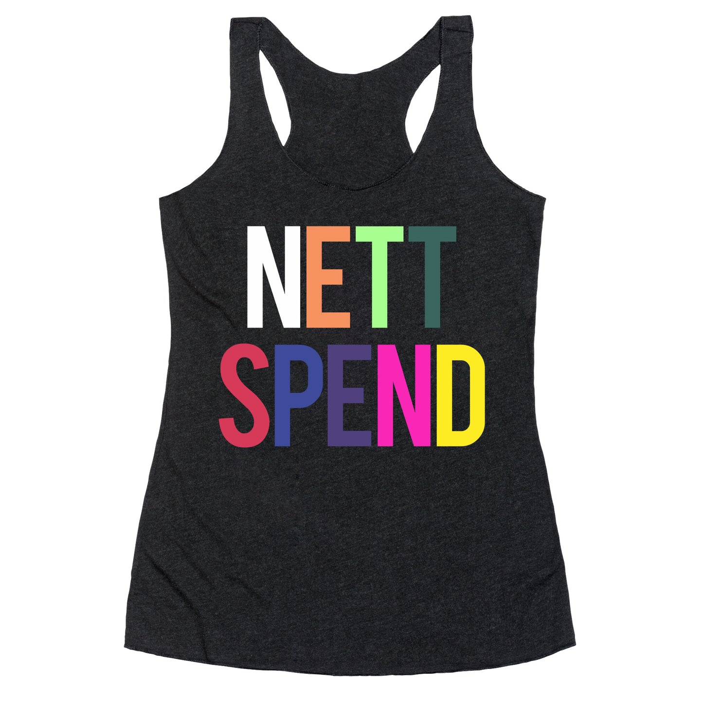 Nett Spend Rainbow Racerback Tank