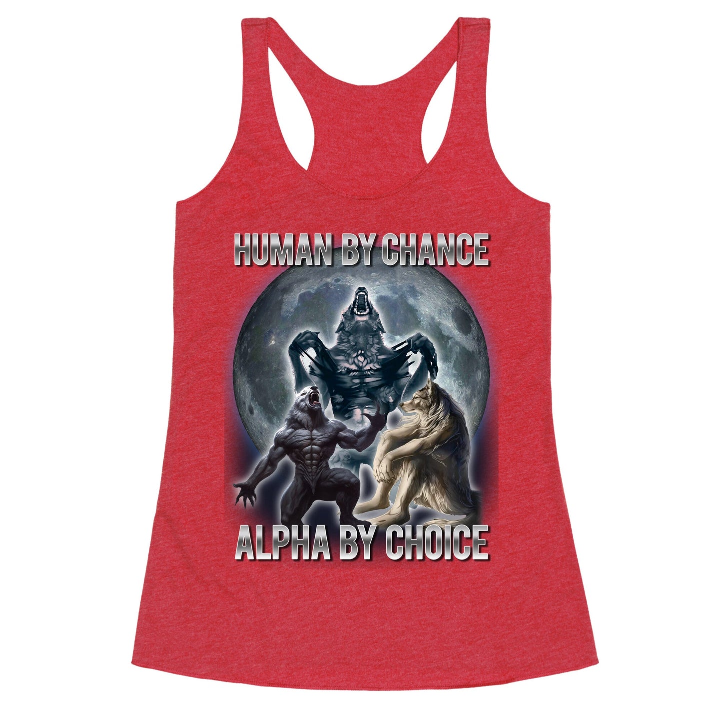 Human By Chance Alpha By Choice